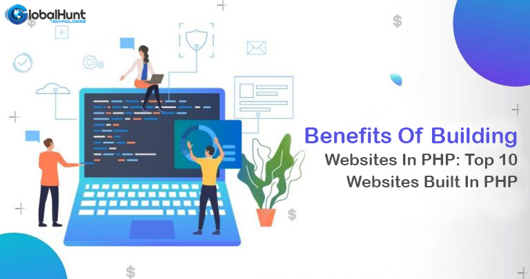 Benefits Of Building Business Website In PHP