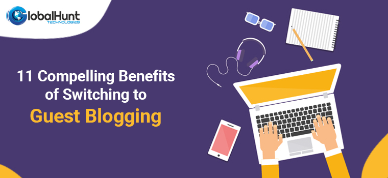 Guest Blogging Benefits