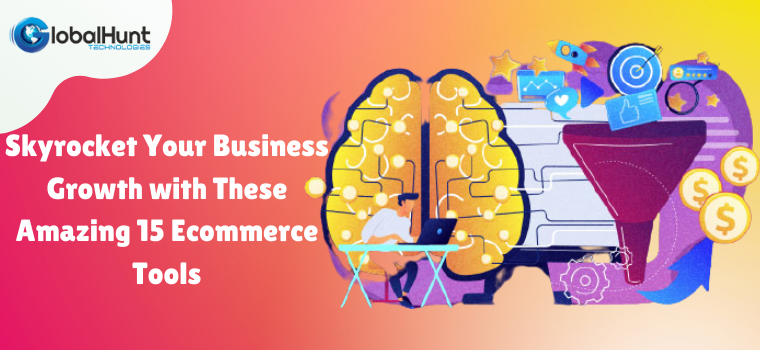 Top Ecommerce Tools