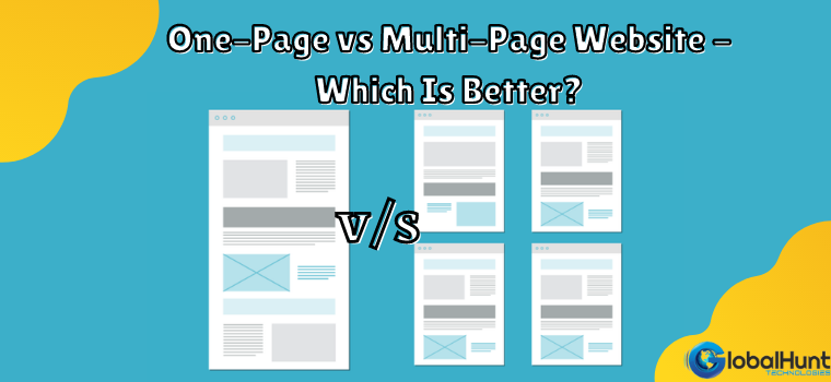 One-Page vs Multi-Page Website - Which Is Better?
