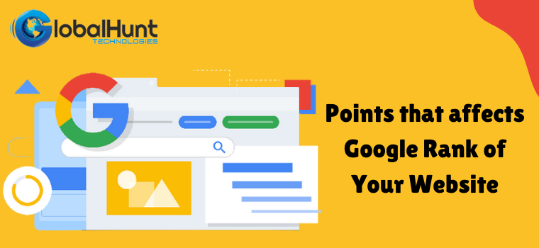 Points that affects Google Rank of Your Website